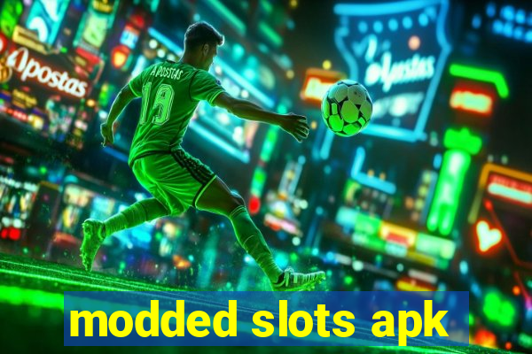 modded slots apk